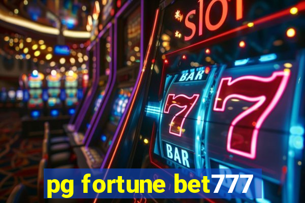 pg fortune bet777